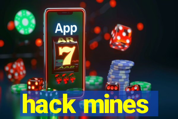 hack mines